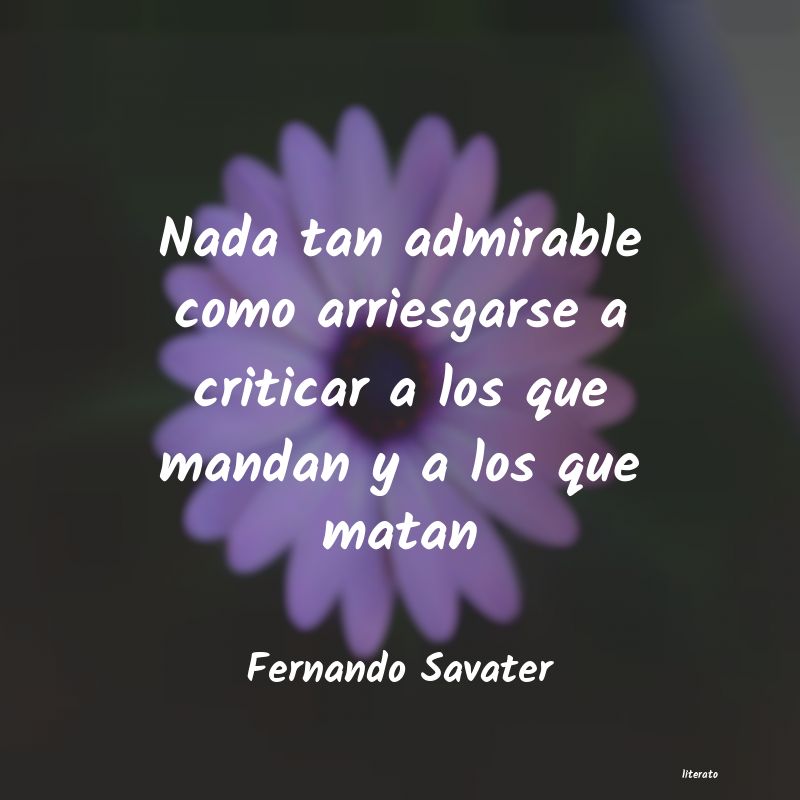 Frases de Fernando Savater