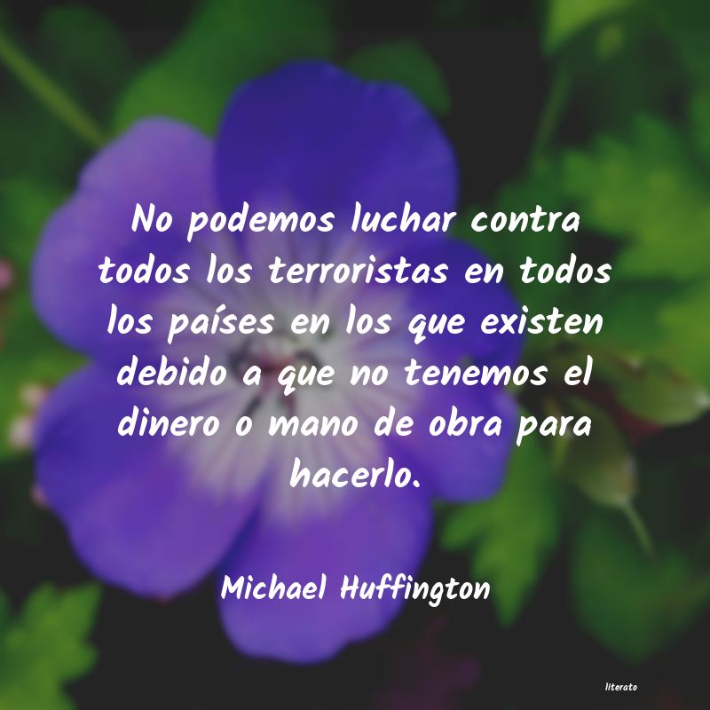 Frases de Michael Huffington