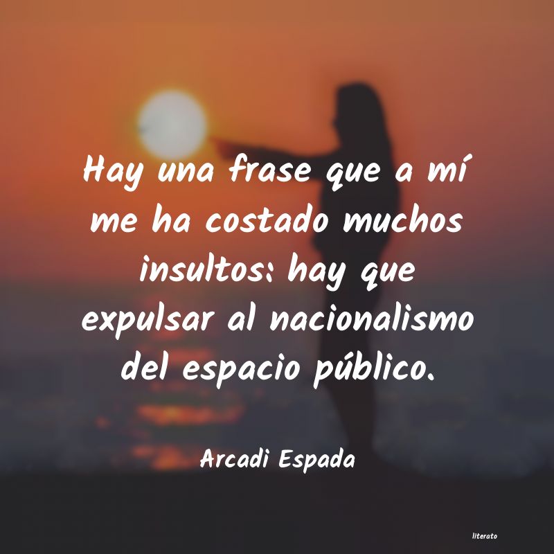 frases de Arcadi Espada