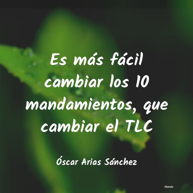 Frases de Óscar Arias Sánchez