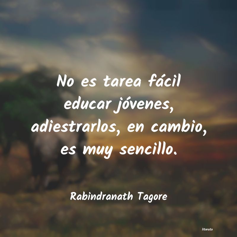 Frases de Rabindranath Tagore