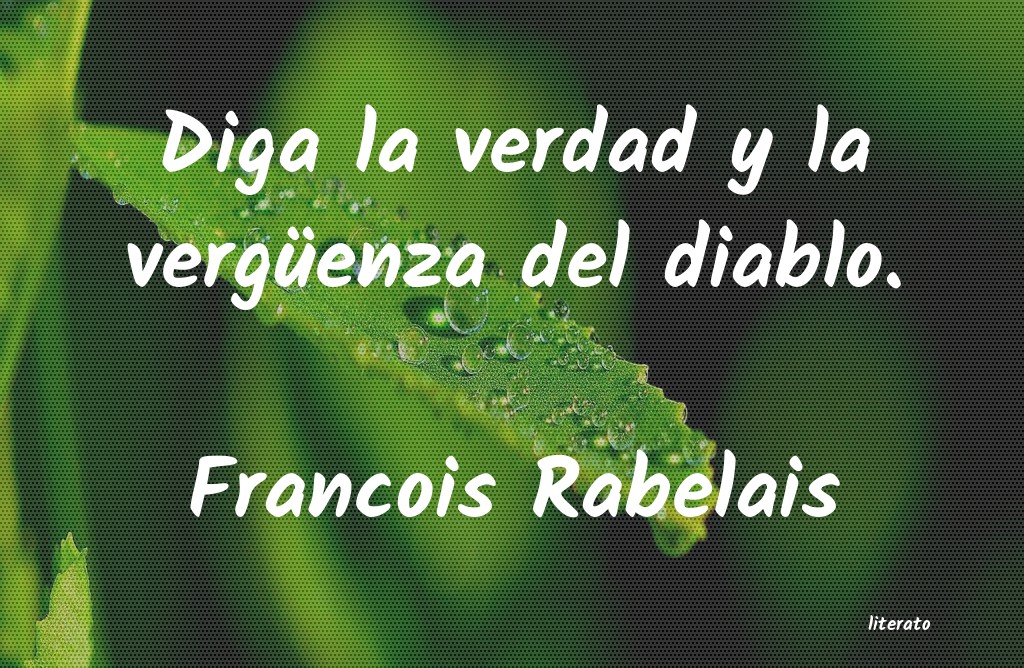 Frases de Francois Rabelais