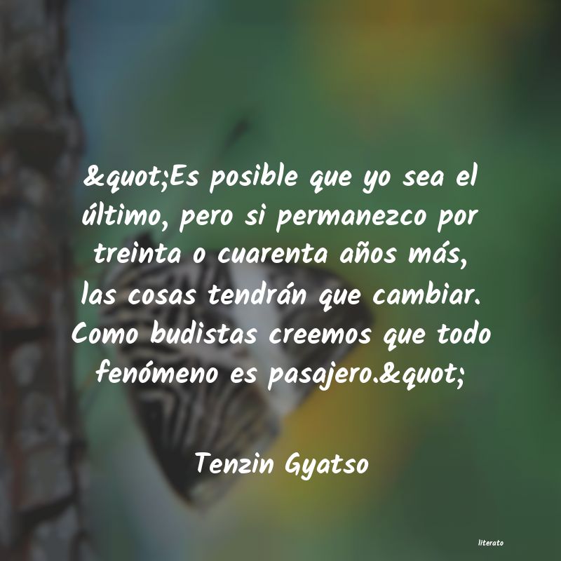 frases de Tenzin Gyatso