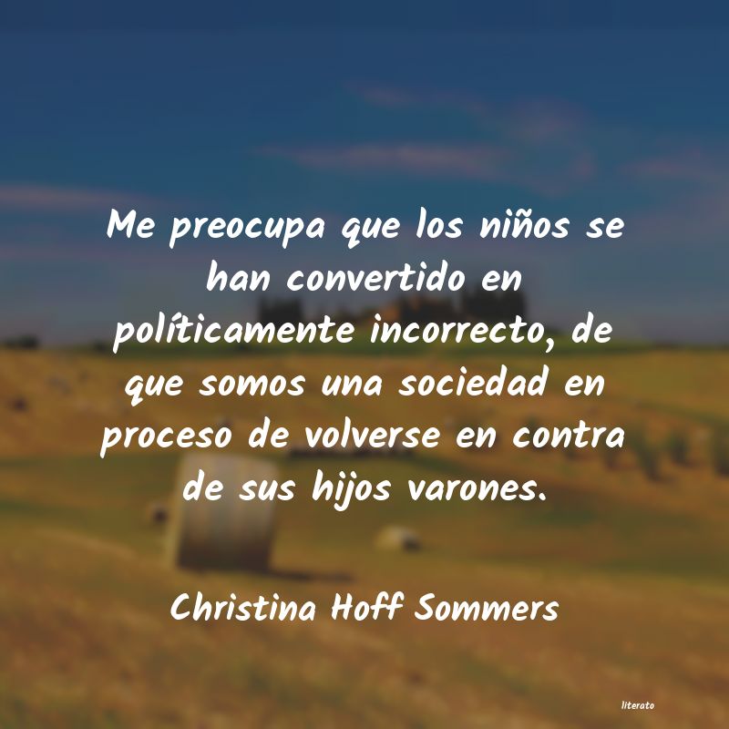 frases de Christina Hoff Sommers