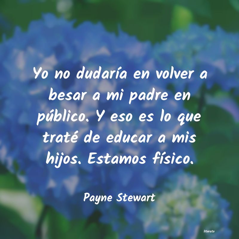frases de Payne Stewart