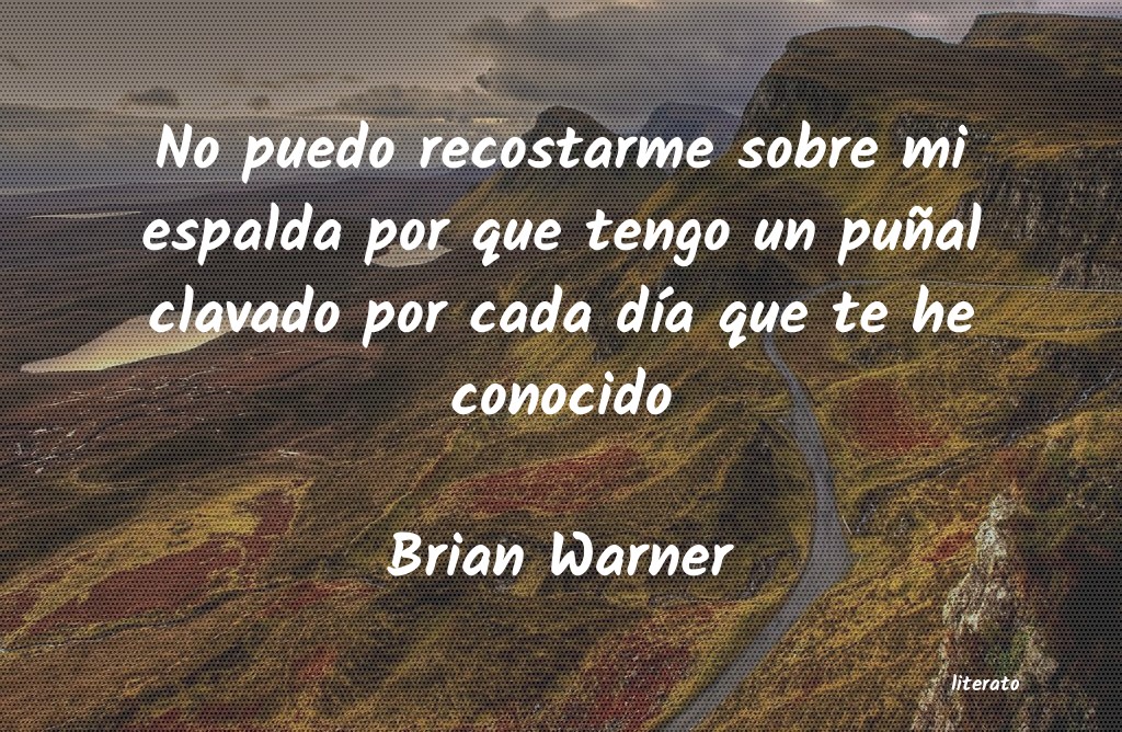 Frases de Brian Warner
