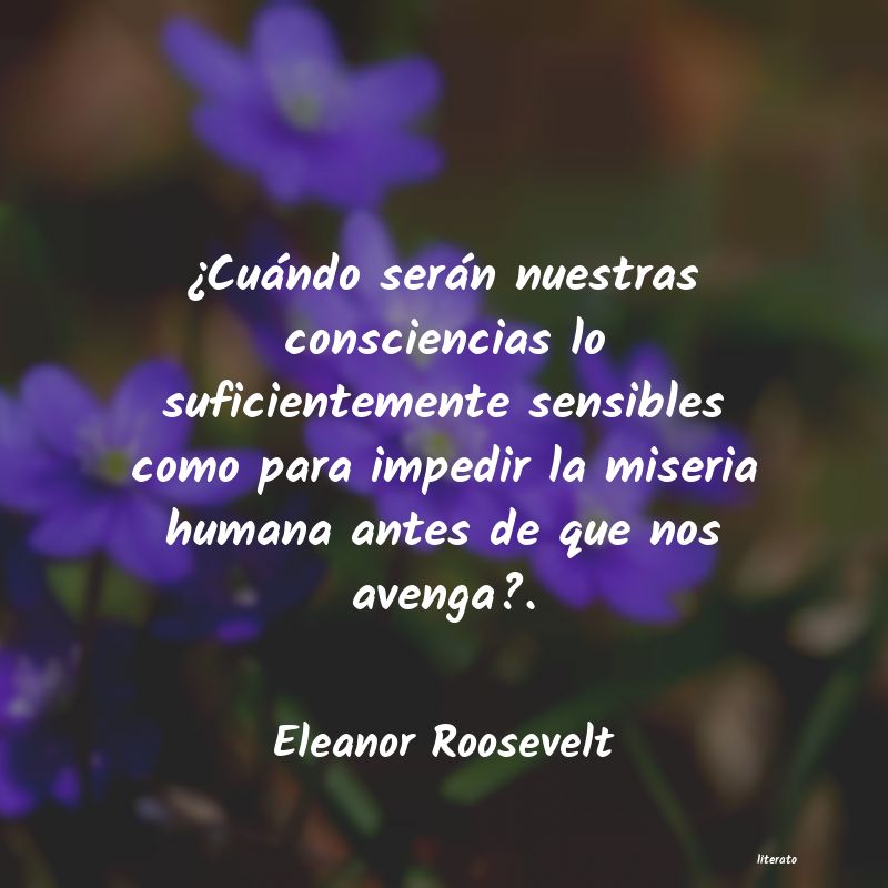 Frases de Eleanor Roosevelt