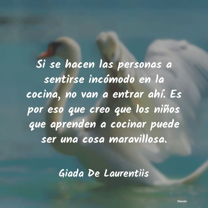 frases de Giada De Laurentiis