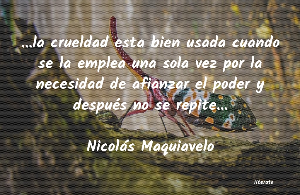 Frases de Nicolás Maquiavelo