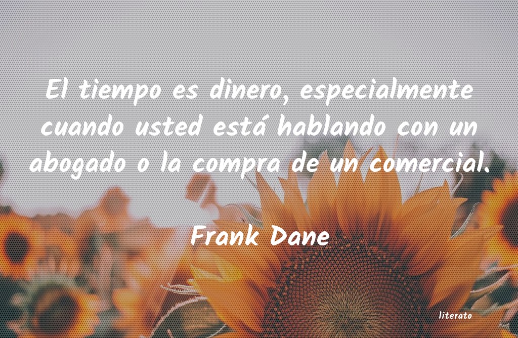 Frases de Frank Dane