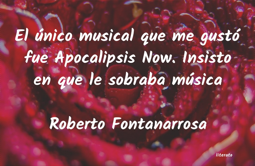 frases de Roberto Fontanarrosa