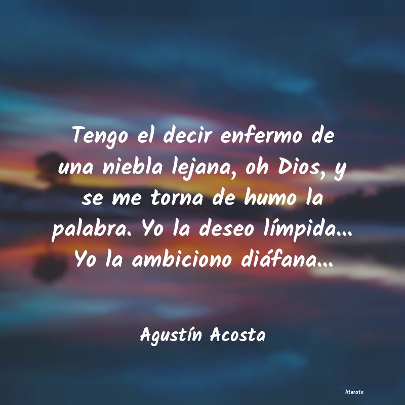 Frases de Agustín Acosta