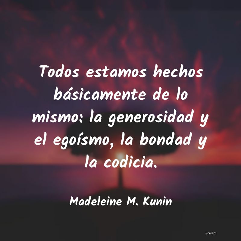 Frases de Madeleine M. Kunin