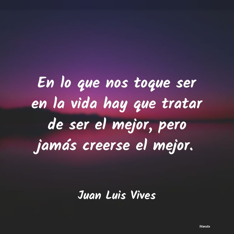 Frases de Juan Luis Vives