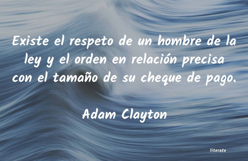 Frases de Adam Clayton