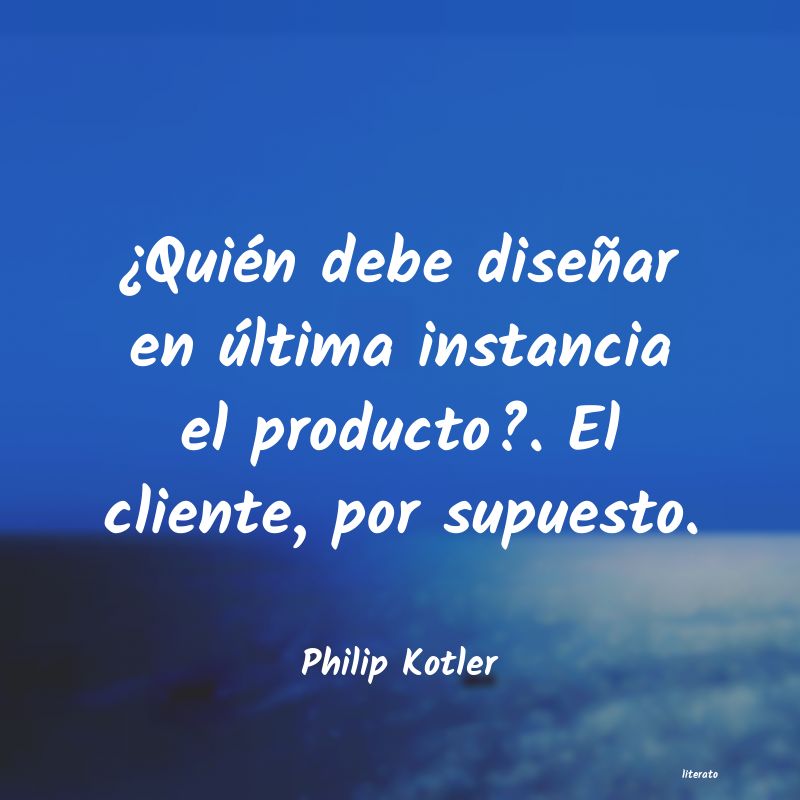 frases de Philip Kotler