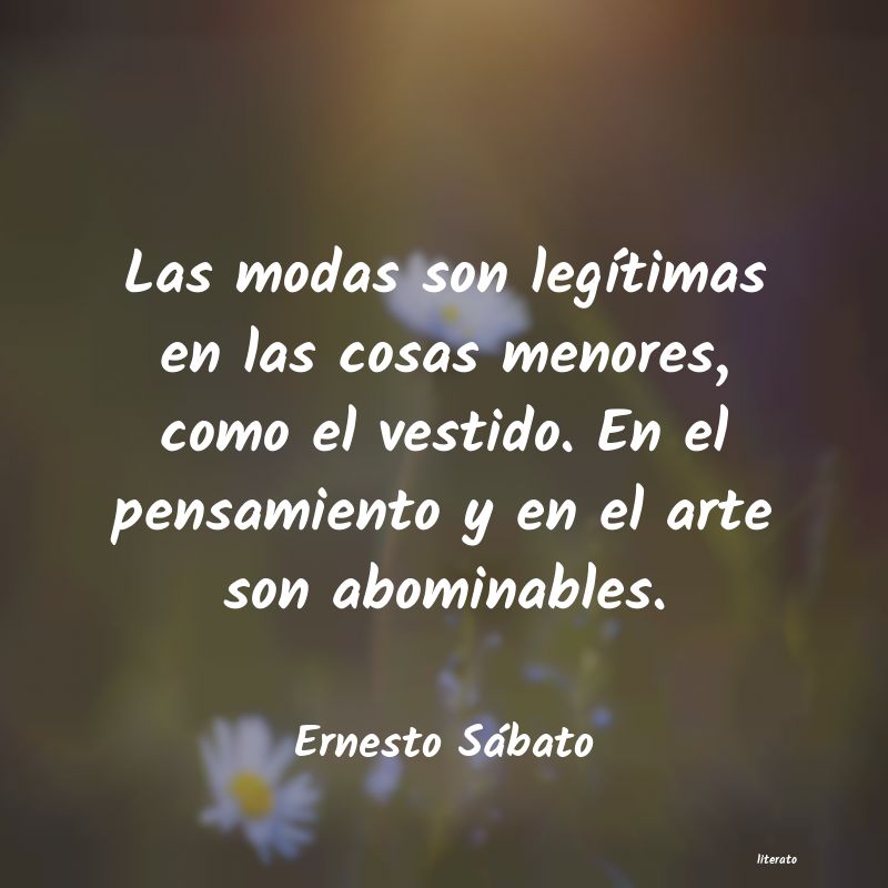 Frases de Ernesto Sábato