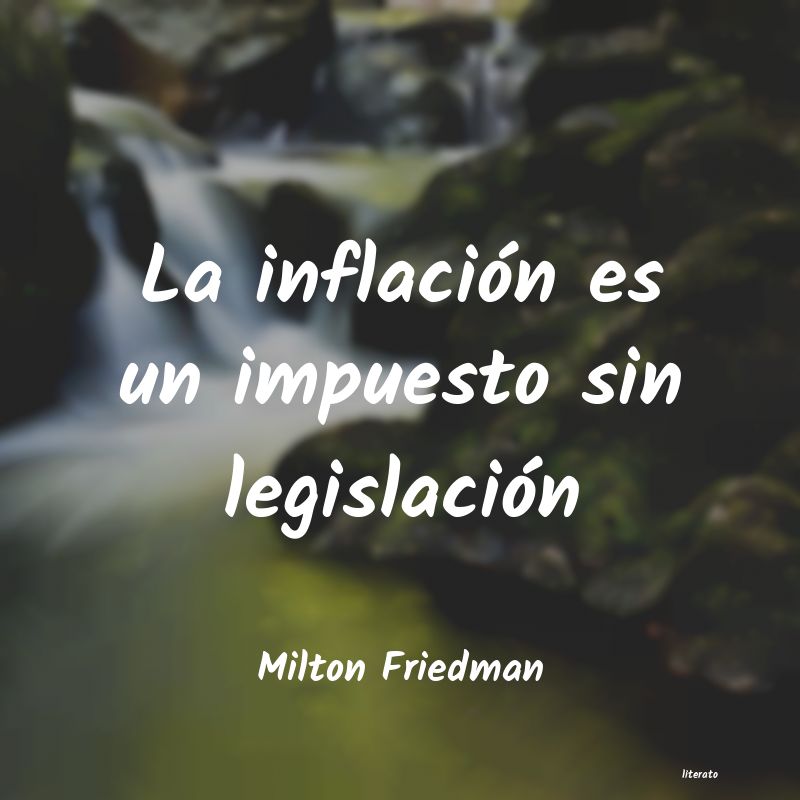 Frases de Milton Friedman