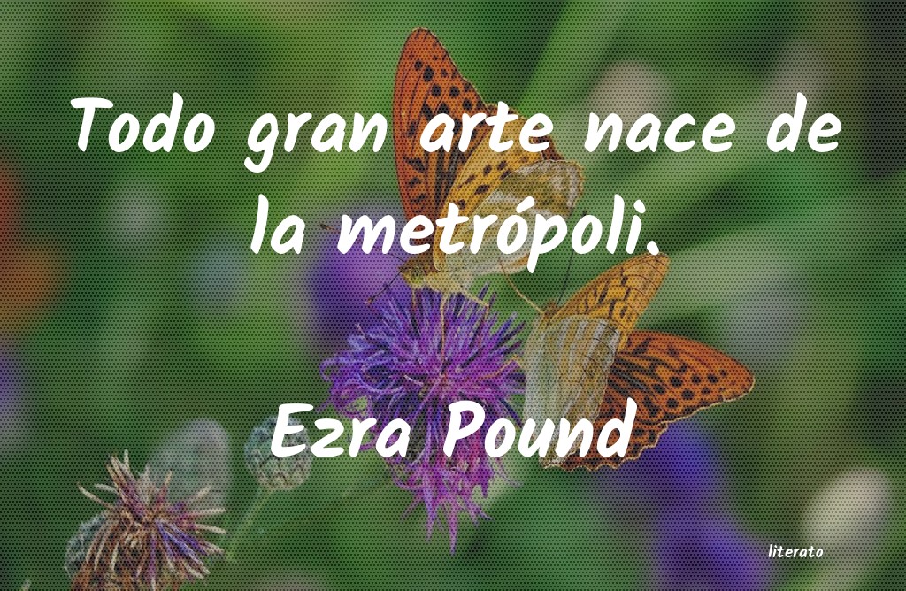 Frases de Ezra Pound