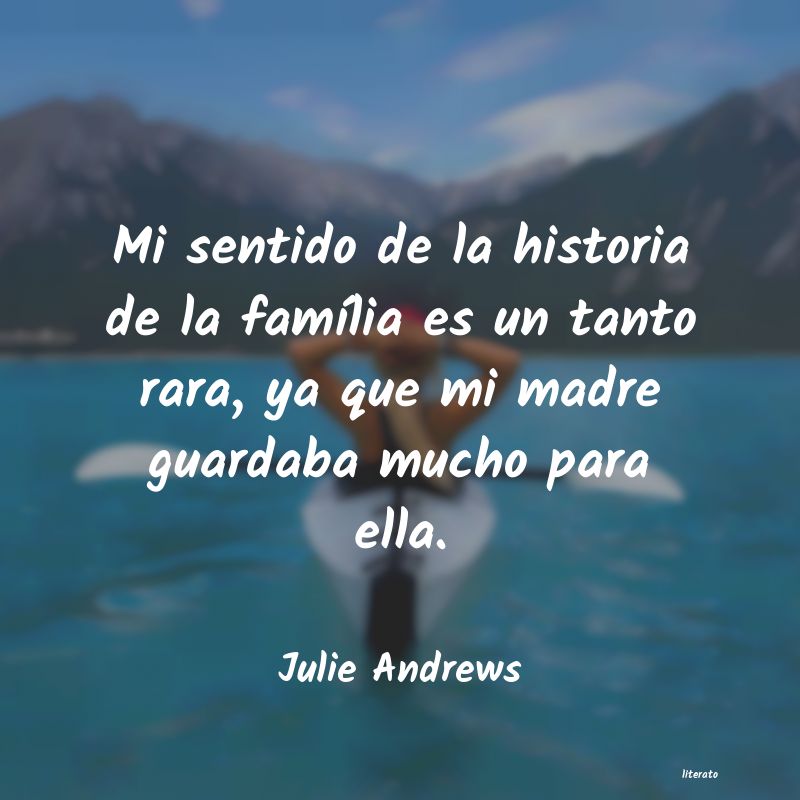 Frases de Julie Andrews