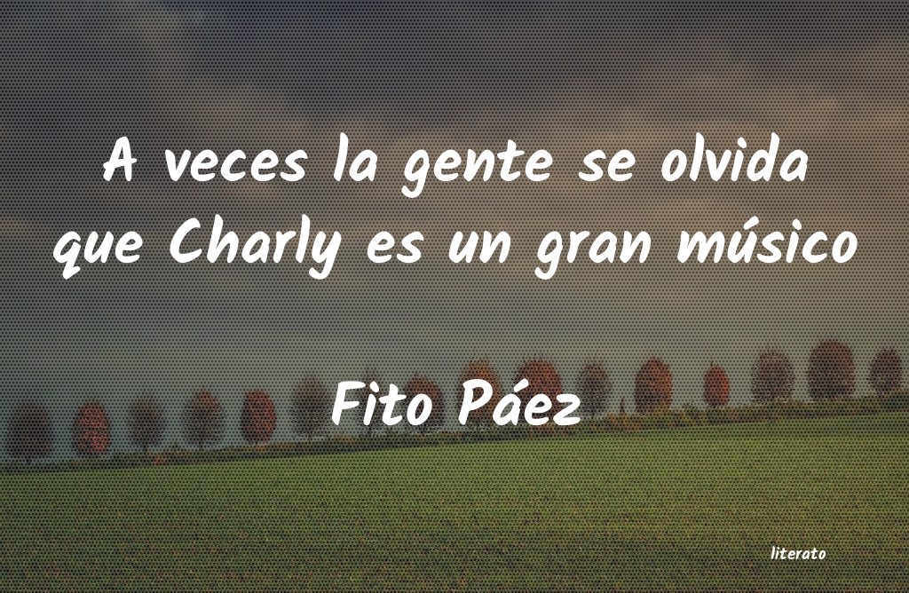 Frases de Fito Páez