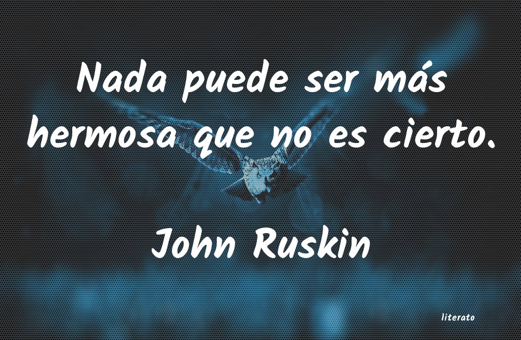 Frases de John Ruskin