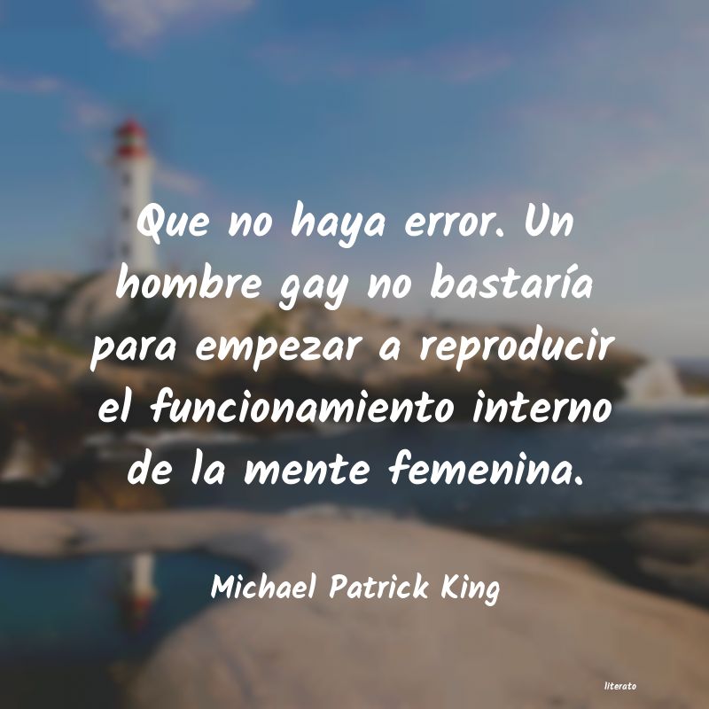 Frases de Michael Patrick King