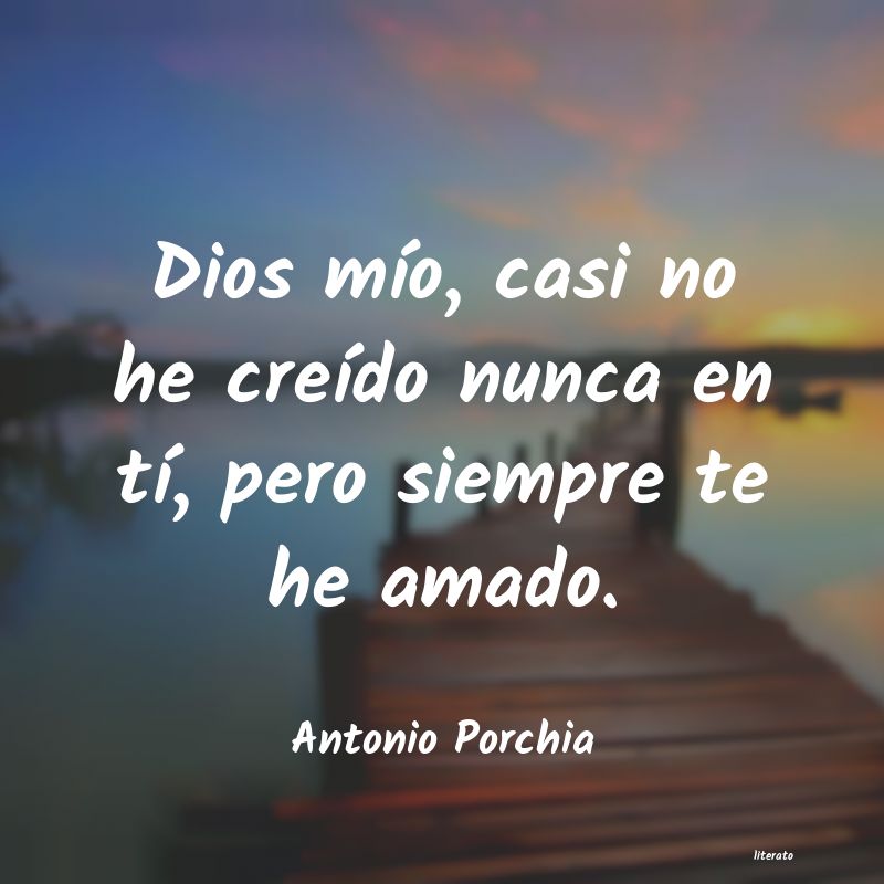 frases de Antonio Porchia