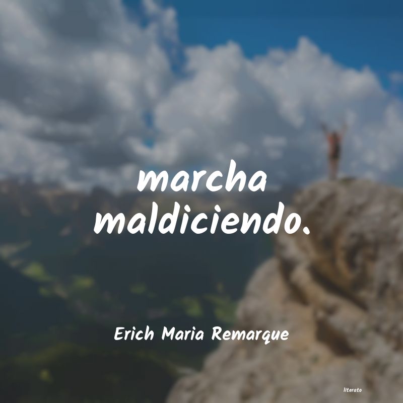 frases de Erich Maria Remarque