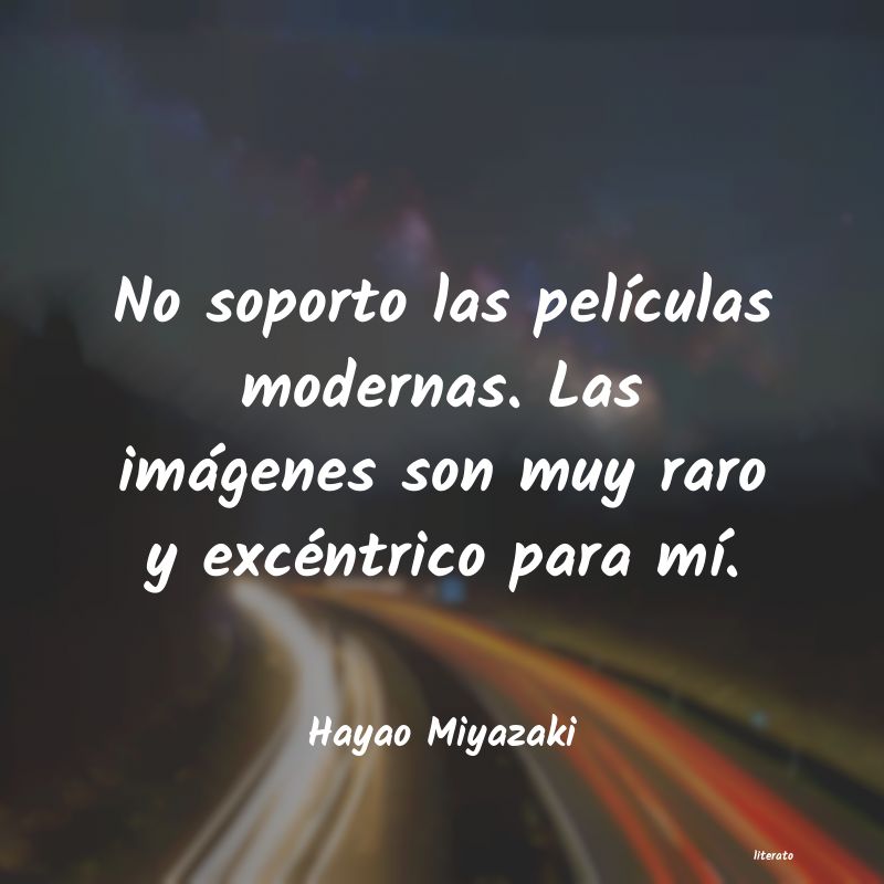 Frases de Hayao Miyazaki