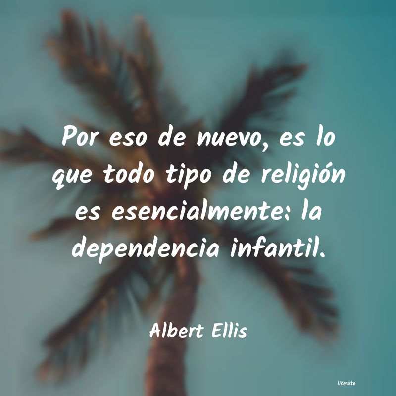 Frases de Albert Ellis