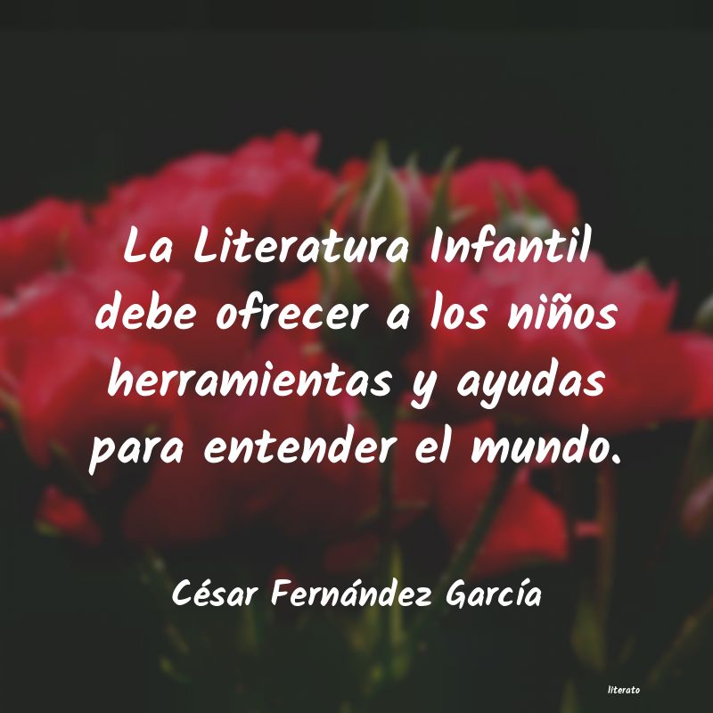 Resultado de imagen para frases de literatura infantil