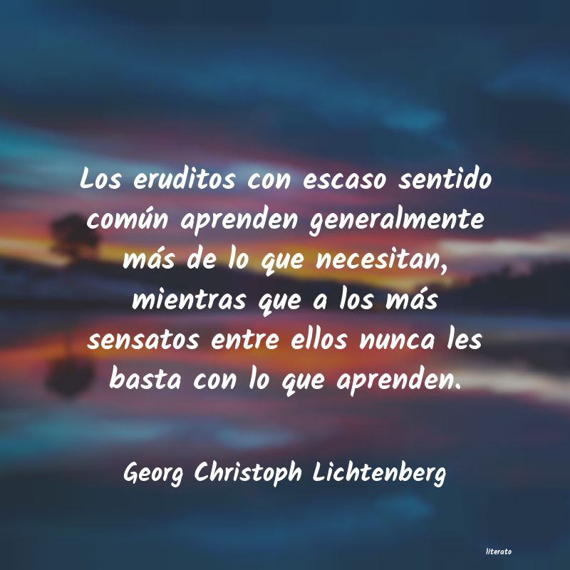 Frases de Georg Christoph Lichtenberg