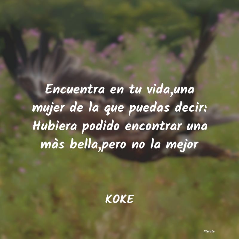 Frases de KOKE