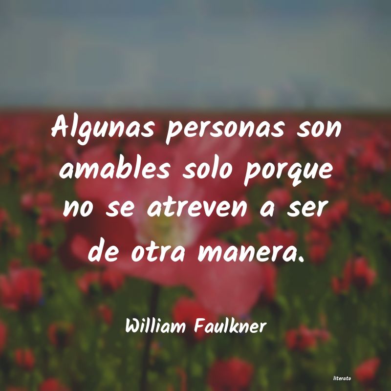 Frases de William Faulkner