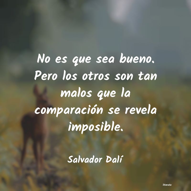 Frases de Salvador Dalí