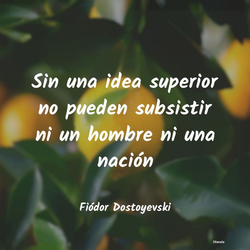 Frases de Fiódor Dostoyevski