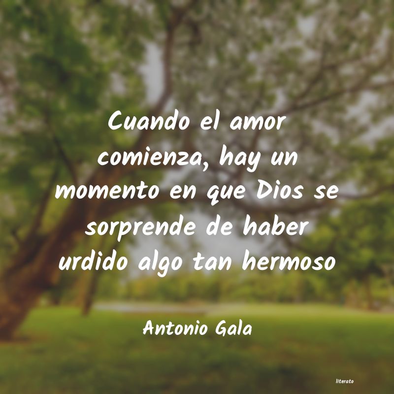 frases de Antonio Gala