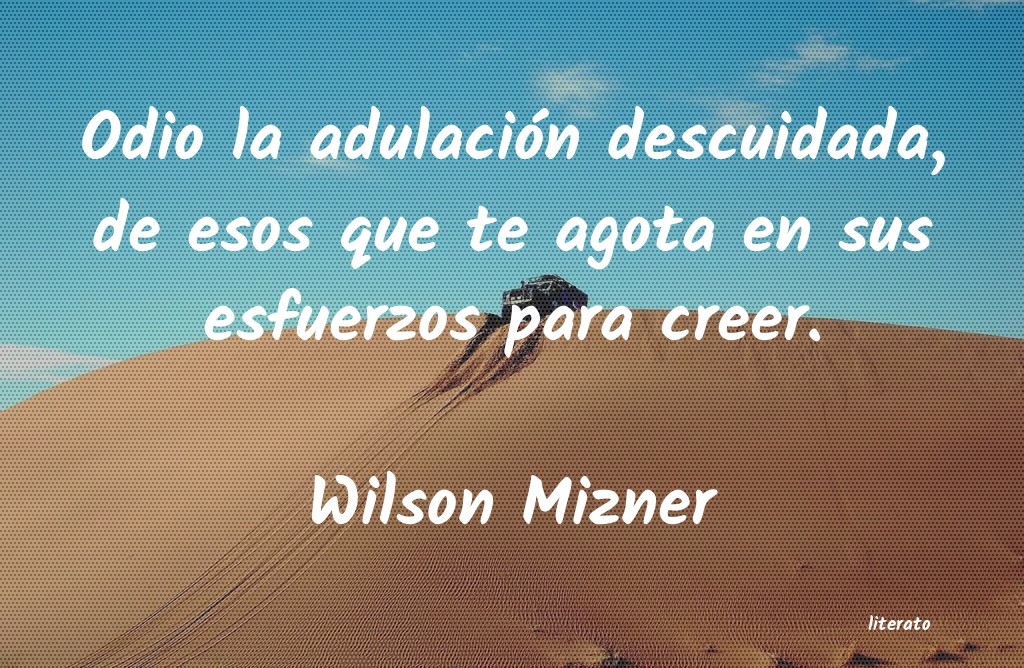 frases de Wilson Mizner