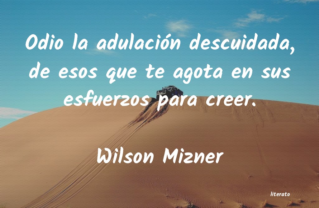 Frases de Wilson Mizner