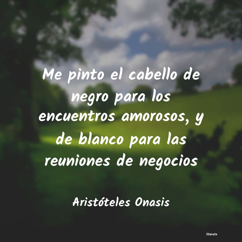 frases de Aristóteles Onasis