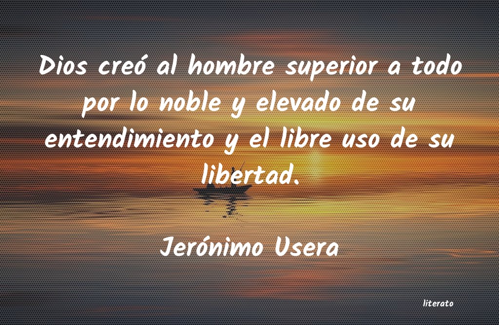 Frases de Jerónimo Usera