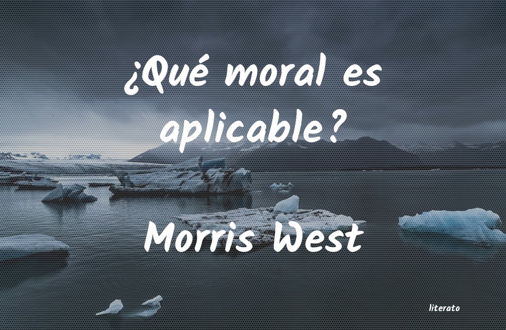 Frases de Morris West