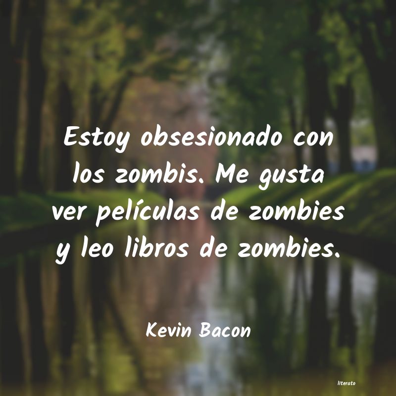 Frases de Kevin Bacon