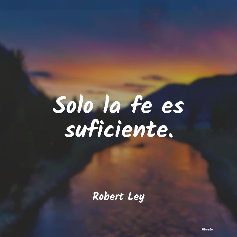 Frases de Robert Ley