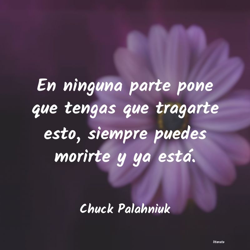 frases de Chuck Palahniuk