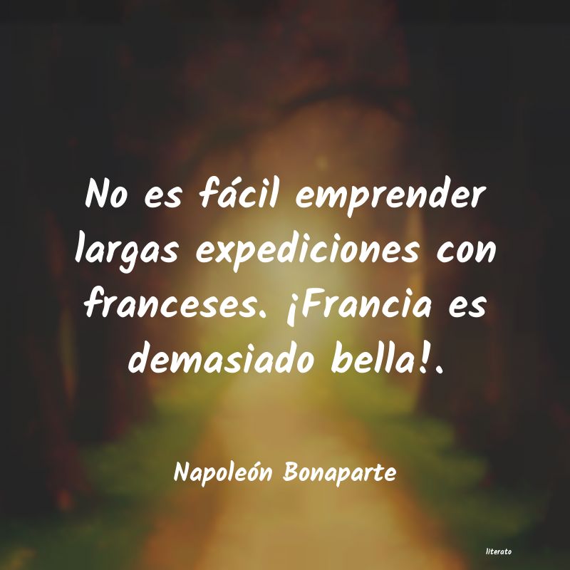 frases de Napoleón Bonaparte