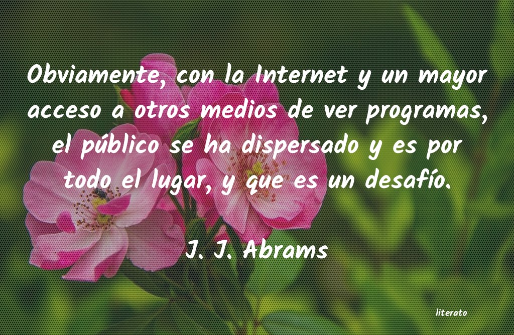 Frases de J. J. Abrams