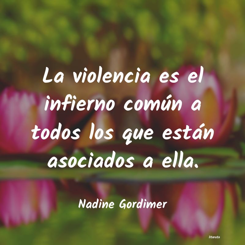 Frases de Nadine Gordimer