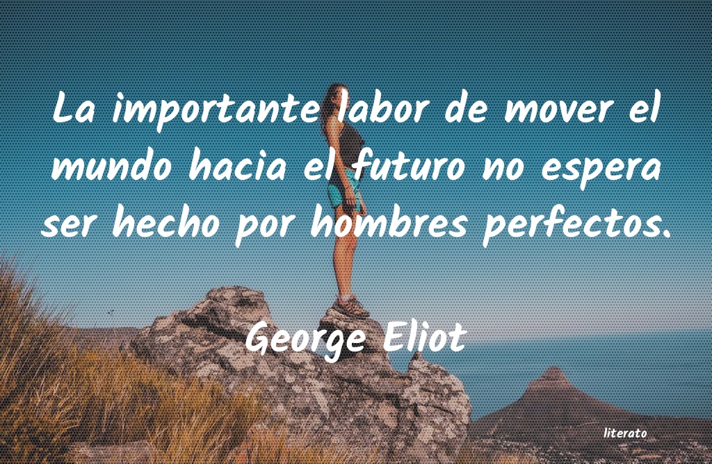 Frases de George Eliot